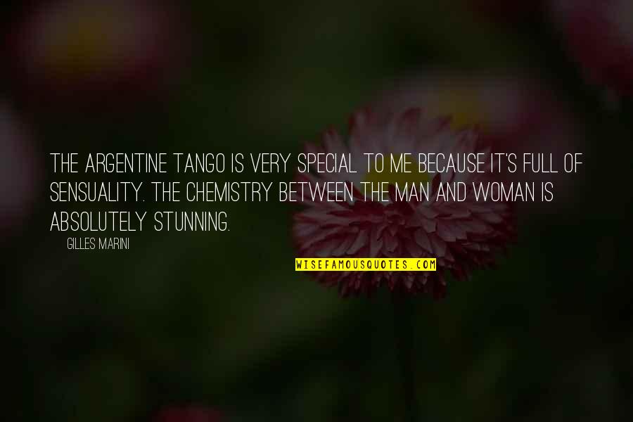 Chemistry's Quotes By Gilles Marini: The Argentine tango is very special to me