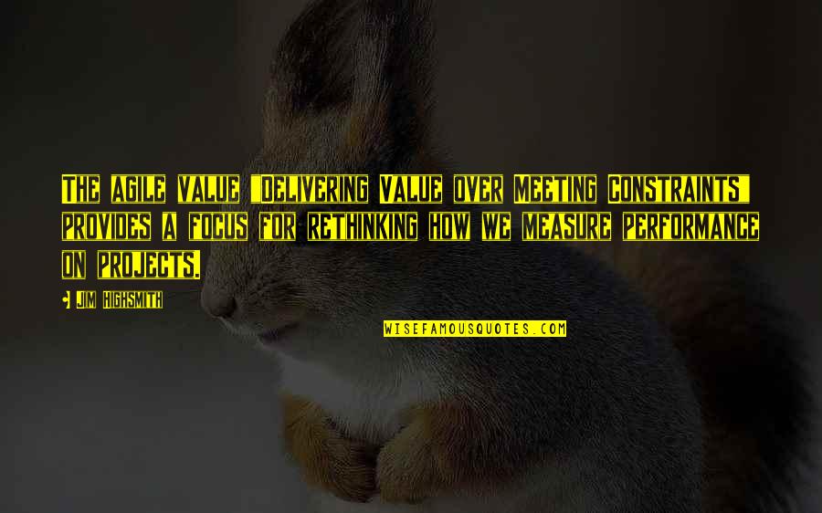 Cheongsam Pronunciation Quotes By Jim Highsmith: The agile value "Delivering Value over Meeting Constraints" Cheongsam Pronunciation Quotes By Jim Highsmith: The agile value "Delivering Value over Meeting Constraints"