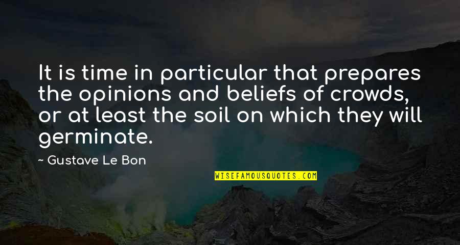 Chernyshevsky Nikolai Quotes By Gustave Le Bon: It is time in particular that prepares the Chernyshevsky Nikolai Quotes By Gustave Le Bon: It is time in particular that prepares the