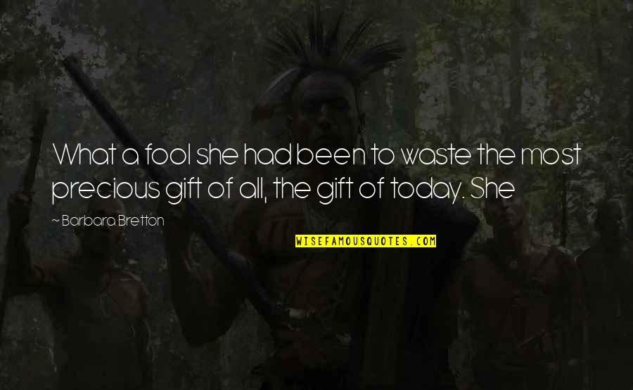 Cherry Glazerr Quotes By Barbara Bretton: What a fool she had been to waste Cherry Glazerr Quotes By Barbara Bretton: What a fool she had been to waste