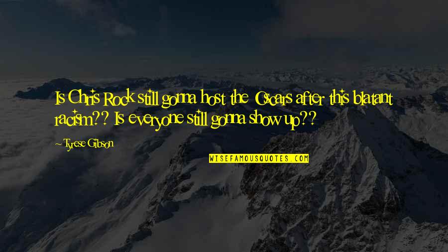 Cherry Glazerr Quotes By Tyrese Gibson: Is Chris Rock still gonna host the Oscars Cherry Glazerr Quotes By Tyrese Gibson: Is Chris Rock still gonna host the Oscars