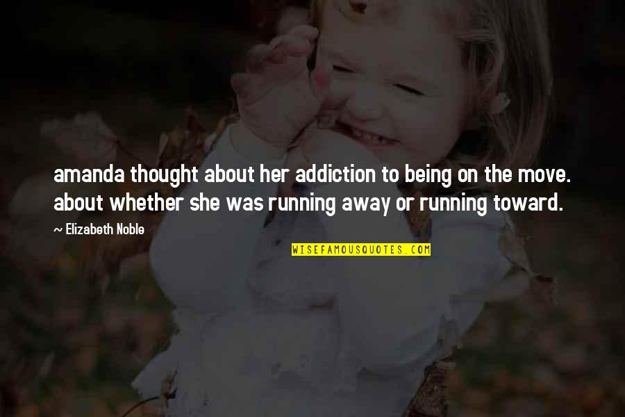 Chesterton Distributism Quotes By Elizabeth Noble: amanda thought about her addiction to being on Chesterton Distributism Quotes By Elizabeth Noble: amanda thought about her addiction to being on
