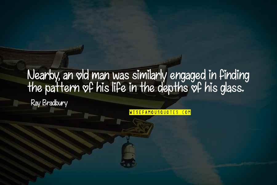 Chewning Music Quotes By Ray Bradbury: Nearby, an old man was similarly engaged in Chewning Music Quotes By Ray Bradbury: Nearby, an old man was similarly engaged in