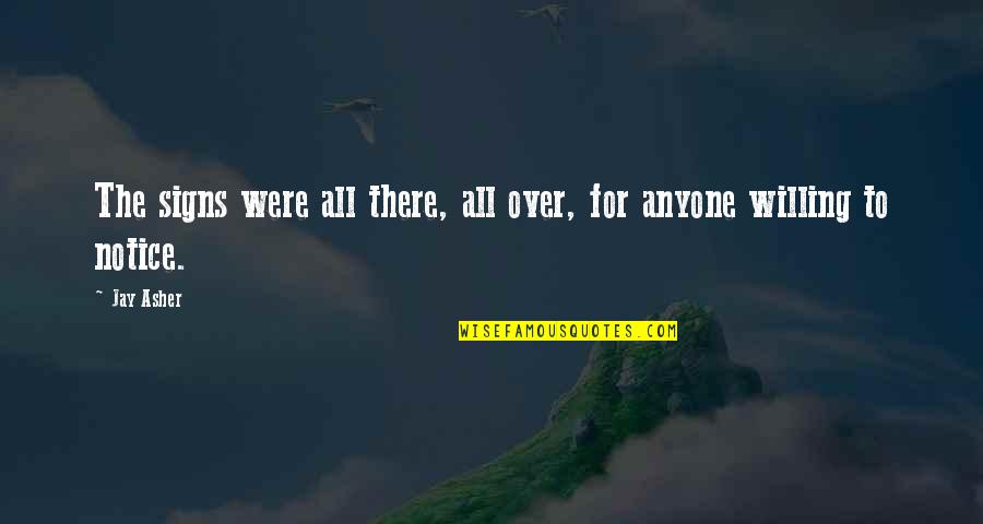 Chiappa Triple Quotes By Jay Asher: The signs were all there, all over, for