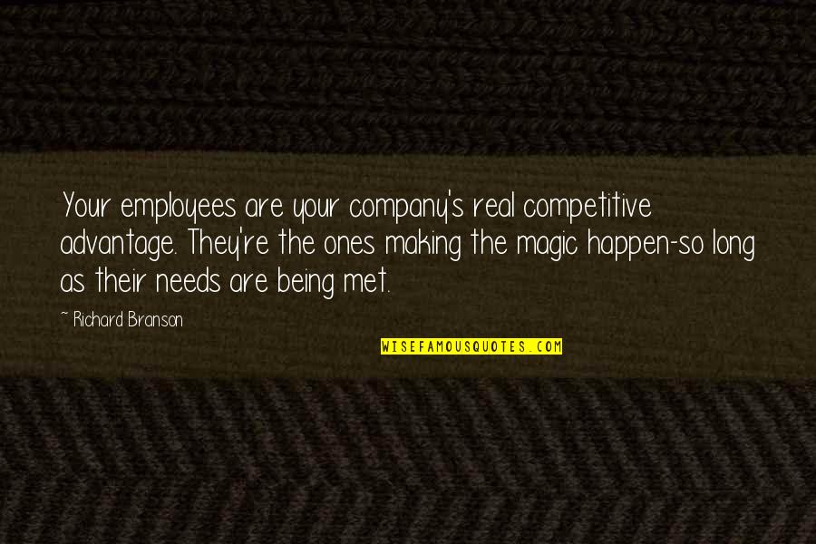 Chiarellos Hamilton Quotes By Richard Branson: Your employees are your company's real competitive advantage.