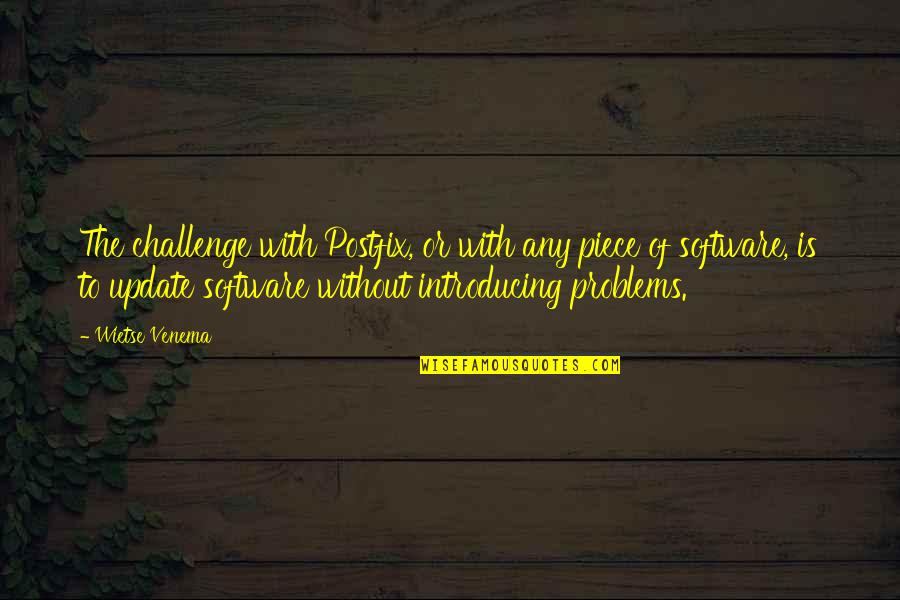 Chicago Referencing Quotes By Wietse Venema: The challenge with Postfix, or with any piece Chicago Referencing Quotes By Wietse Venema: The challenge with Postfix, or with any piece