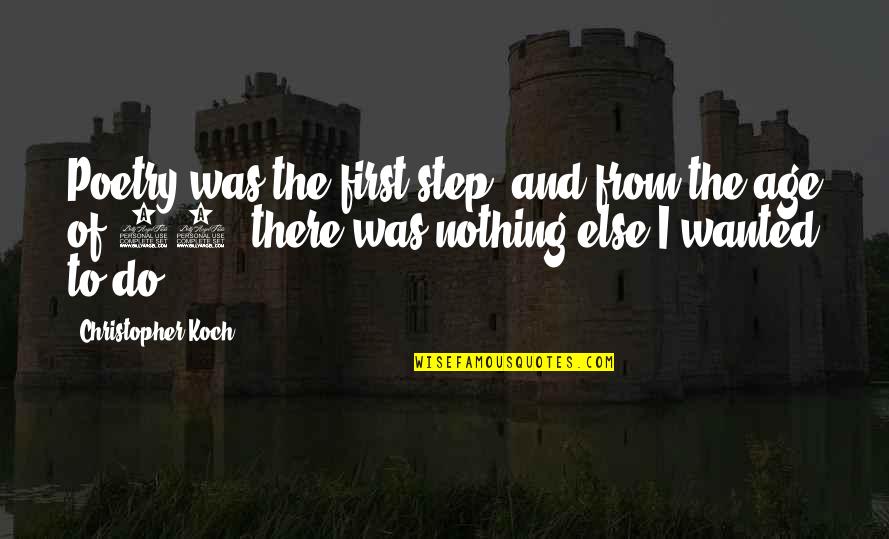Chicago Title Insurance Quotes By Christopher Koch: Poetry was the first step, and from the Chicago Title Insurance Quotes By Christopher Koch: Poetry was the first step, and from the