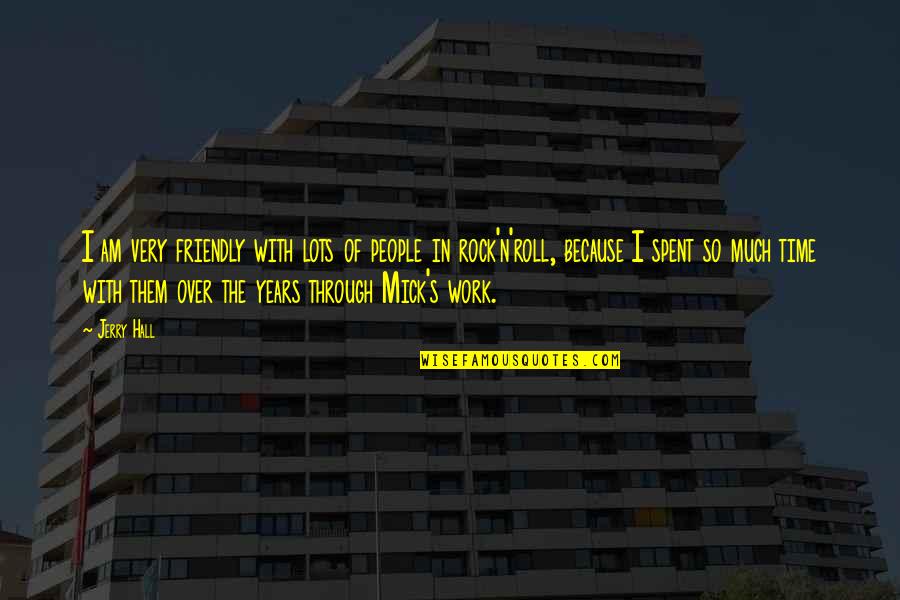 Chicken Inspirational Quotes By Jerry Hall: I am very friendly with lots of people Chicken Inspirational Quotes By Jerry Hall: I am very friendly with lots of people