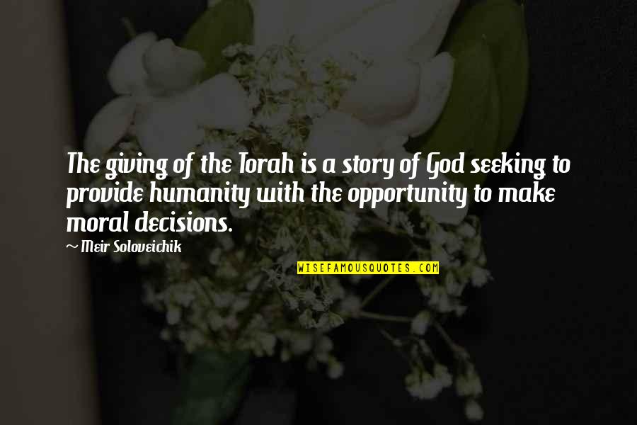 Chidambaram Quotes By Meir Soloveichik: The giving of the Torah is a story