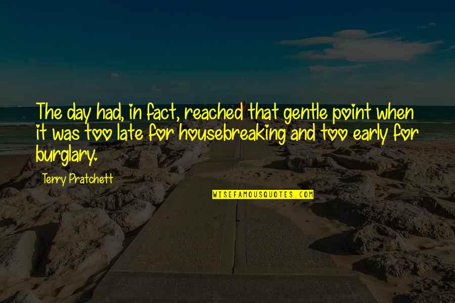 Chief Public Relations Officer Quotes By Terry Pratchett: The day had, in fact, reached that gentle Chief Public Relations Officer Quotes By Terry Pratchett: The day had, in fact, reached that gentle