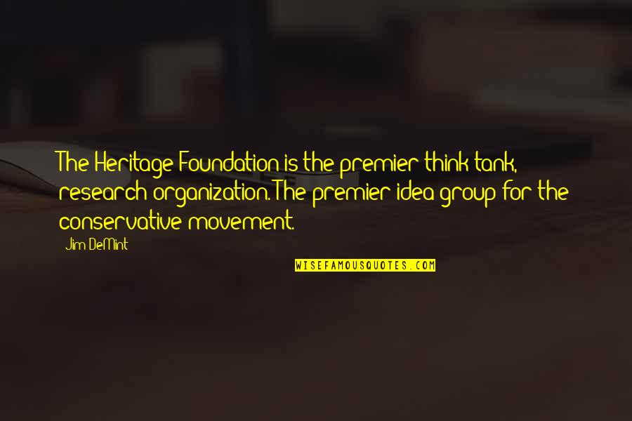 Child At Home Feeling Sick Quotes By Jim DeMint: The Heritage Foundation is the premier think tank, Child At Home Feeling Sick Quotes By Jim DeMint: The Heritage Foundation is the premier think tank,