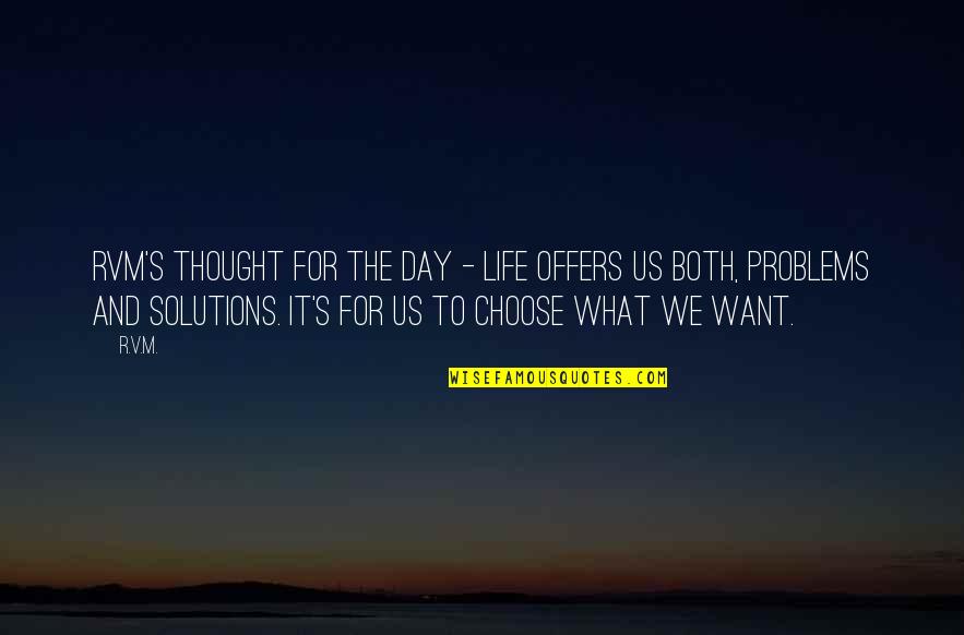 Children By Kahlil Gibran Quotes By R.v.m.: RVM's Thought for the Day - Life offers Children By Kahlil Gibran Quotes By R.v.m.: RVM's Thought for the Day - Life offers