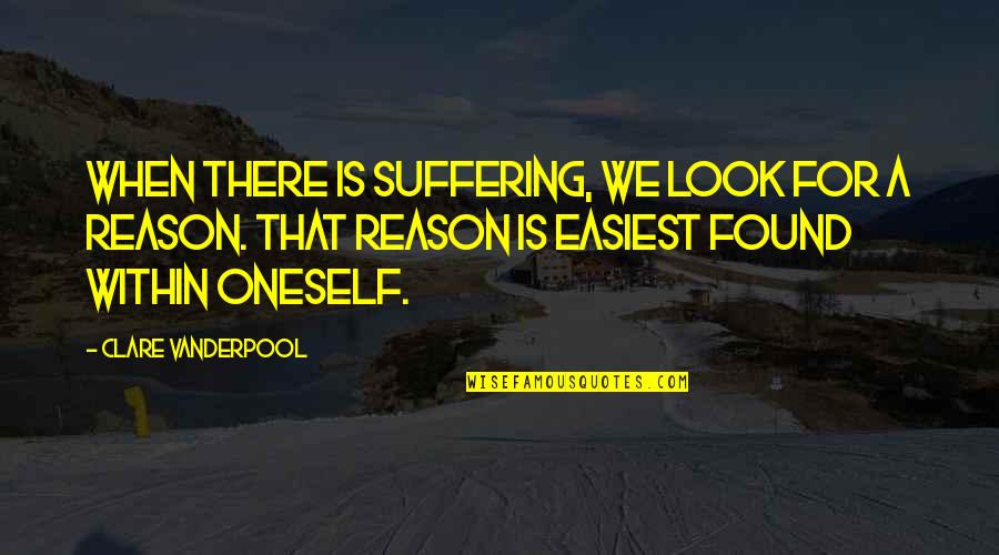 Children's Right To Play Quotes By Clare Vanderpool: When there is suffering, we look for a
