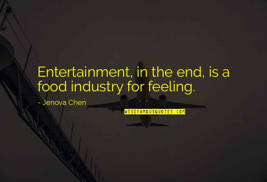 Children's Wall Art Quotes By Jenova Chen: Entertainment, in the end, is a food industry