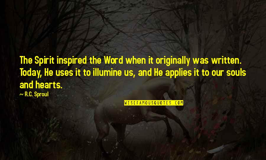 Chirashi Sushi Quotes By R.C. Sproul: The Spirit inspired the Word when it originally Chirashi Sushi Quotes By R.C. Sproul: The Spirit inspired the Word when it originally