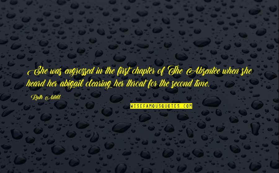 Chiringuito Inside Quotes By Ruth Axtell: She was engrossed in the first chapter of