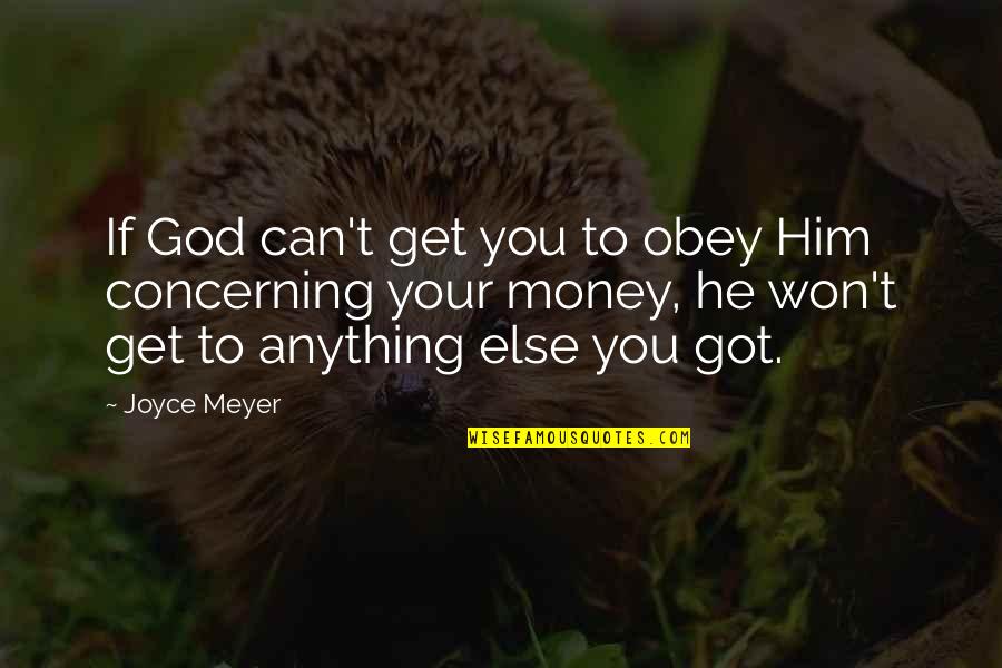 Chocolate Flavour Quotes By Joyce Meyer: If God can't get you to obey Him