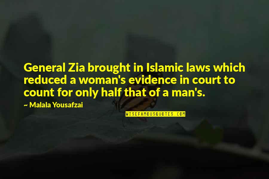 Chocolate Is A Vegetable Quote Quotes By Malala Yousafzai: General Zia brought in Islamic laws which reduced Chocolate Is A Vegetable Quote Quotes By Malala Yousafzai: General Zia brought in Islamic laws which reduced