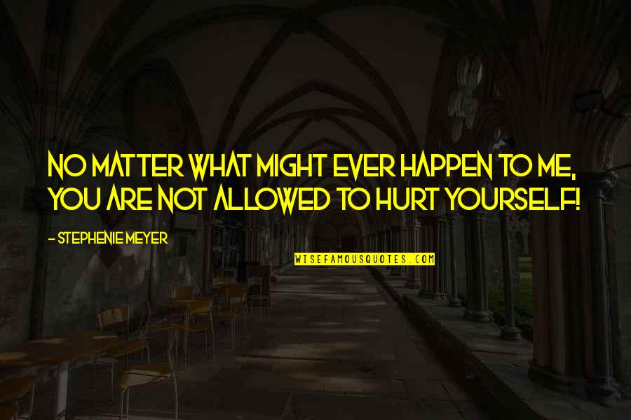 Chomping Gif Quotes By Stephenie Meyer: No matter what might ever happen to me,