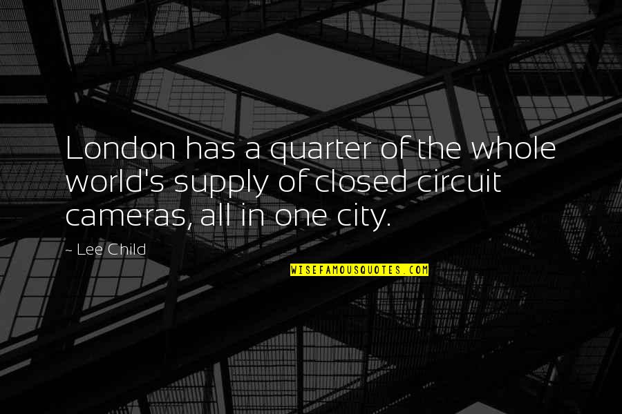 Chonda Quotes By Lee Child: London has a quarter of the whole world's Chonda Quotes By Lee Child: London has a quarter of the whole world's