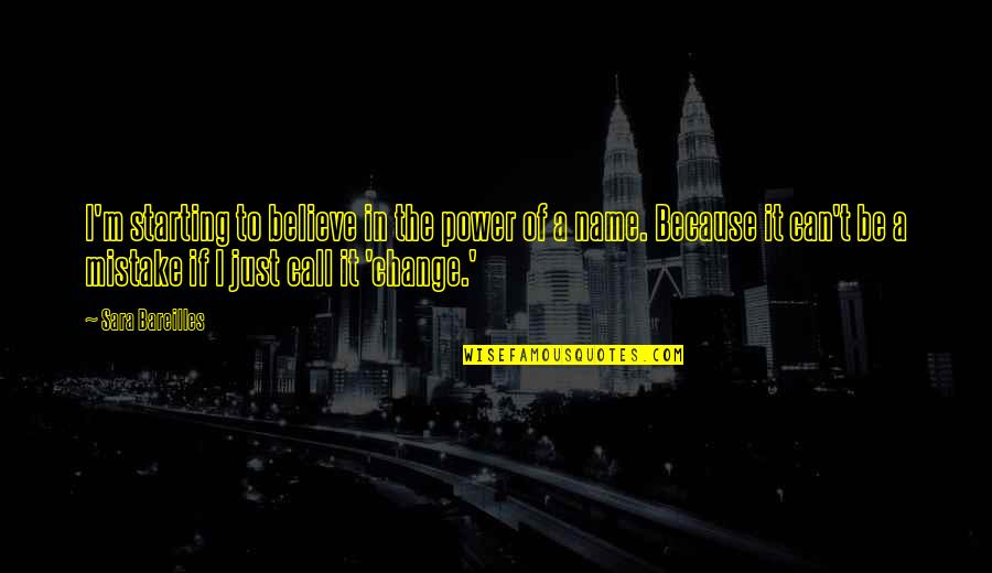 Choosing The High Road Quotes By Sara Bareilles: I'm starting to believe in the power of Choosing The High Road Quotes By Sara Bareilles: I'm starting to believe in the power of
