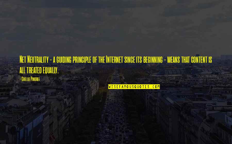 Choosing To Be Ignorant Quote Quotes By Chellie Pingree: Net Neutrality - a guiding principle of the