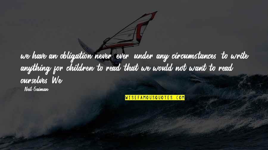 Chris Farley Weekend Update Air Quotes By Neil Gaiman: we have an obligation never, ever, under any Chris Farley Weekend Update Air Quotes By Neil Gaiman: we have an obligation never, ever, under any