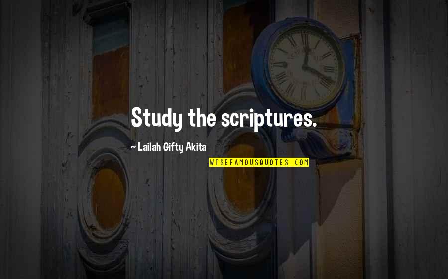 Christakos Design Quotes By Lailah Gifty Akita: Study the scriptures. Christakos Design Quotes By Lailah Gifty Akita: Study the scriptures.