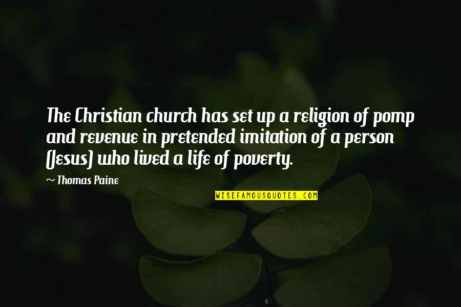 Christian Imitation Quotes By Thomas Paine: The Christian church has set up a religion
