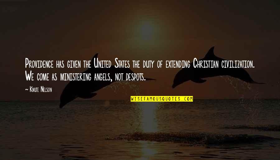 Christian Providence Quotes By Knute Nelson: Providence has given the United States the duty Christian Providence Quotes By Knute Nelson: Providence has given the United States the duty