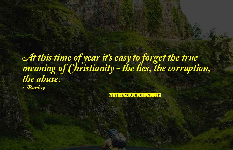 Christianity And Art Quotes By Banksy: At this time of year it's easy to Christianity And Art Quotes By Banksy: At this time of year it's easy to