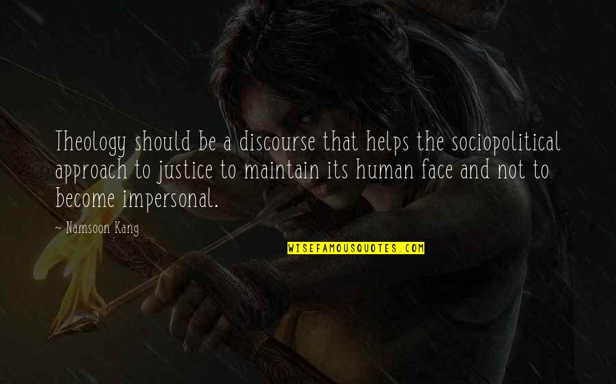 Christianity And Religion Quotes By Namsoon Kang: Theology should be a discourse that helps the