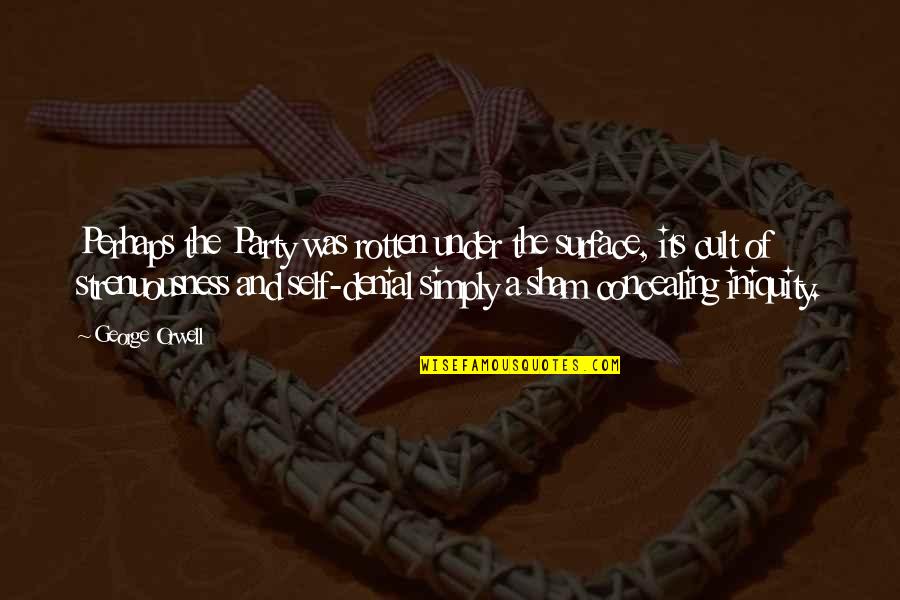 Christmas Generosity Quotes By George Orwell: Perhaps the Party was rotten under the surface, Christmas Generosity Quotes By George Orwell: Perhaps the Party was rotten under the surface,