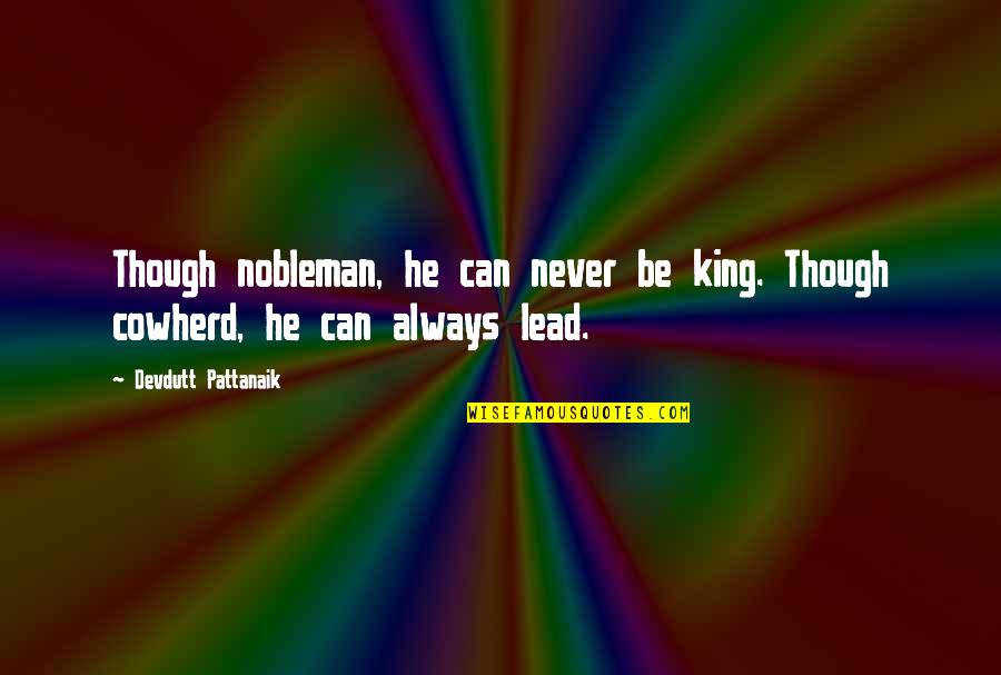 Christmas Inspirational Sayings And Quotes By Devdutt Pattanaik: Though nobleman, he can never be king. Though