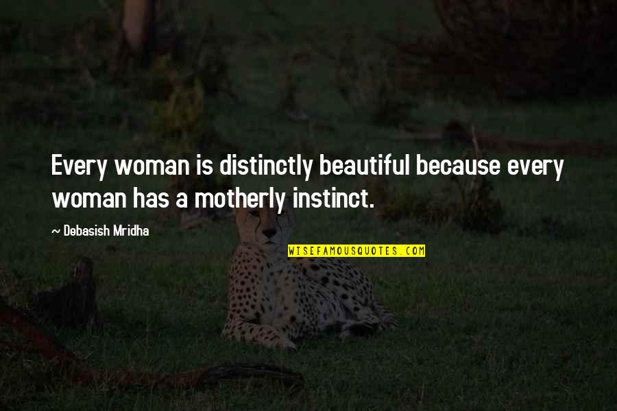 Christmas Tree Greetings Quotes By Debasish Mridha: Every woman is distinctly beautiful because every woman
