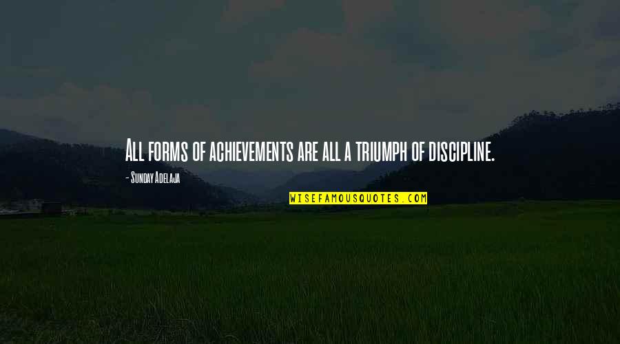 Chrome Adding Quotes By Sunday Adelaja: All forms of achievements are all a triumph