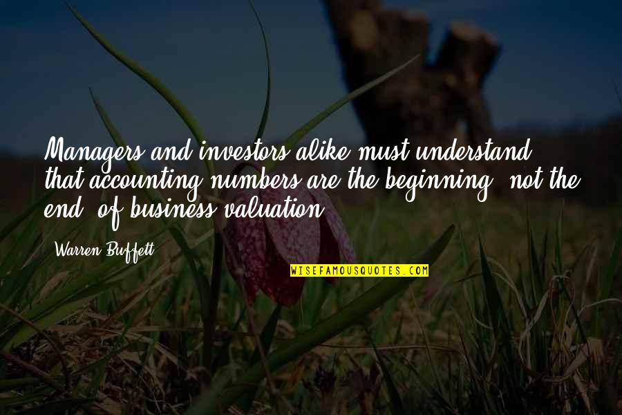 Chronodiegetic Quotes By Warren Buffett: Managers and investors alike must understand that accounting