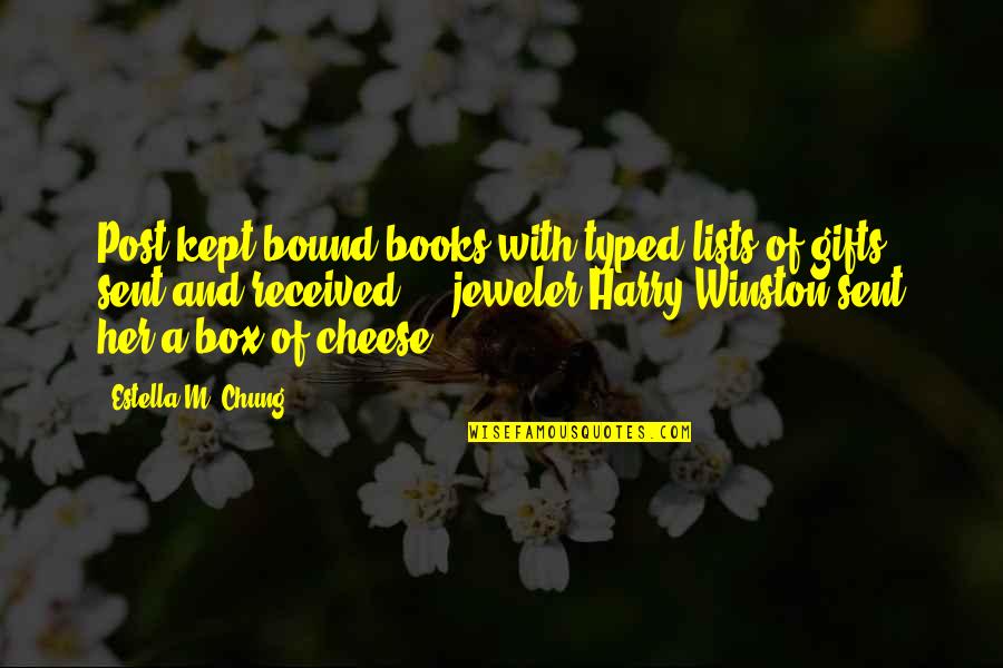 Chung's Quotes By Estella M. Chung: Post kept bound books with typed lists of