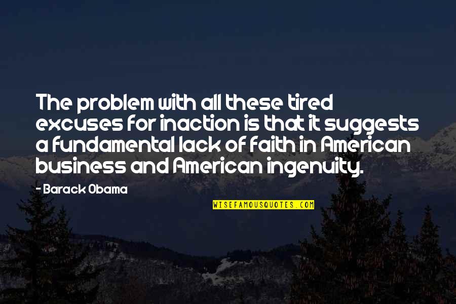 Cianuro En Quotes By Barack Obama: The problem with all these tired excuses for Cianuro En Quotes By Barack Obama: The problem with all these tired excuses for