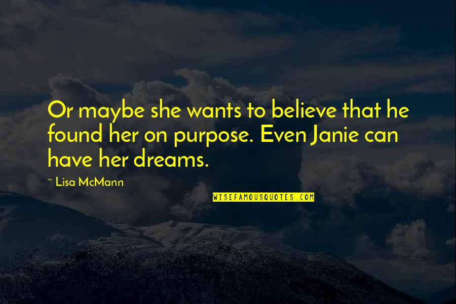 Ciciliot Quotes By Lisa McMann: Or maybe she wants to believe that he