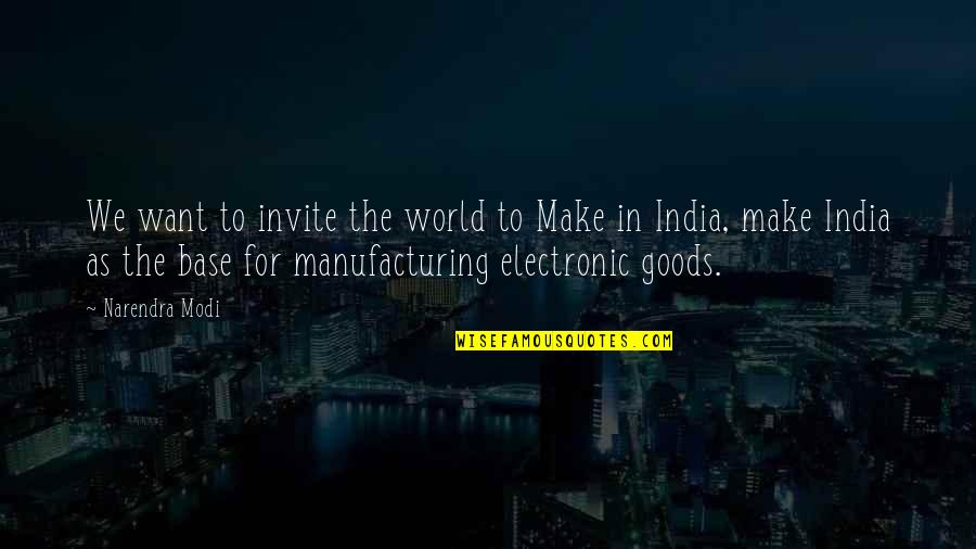 Cid Daya Quotes By Narendra Modi: We want to invite the world to Make Cid Daya Quotes By Narendra Modi: We want to invite the world to Make
