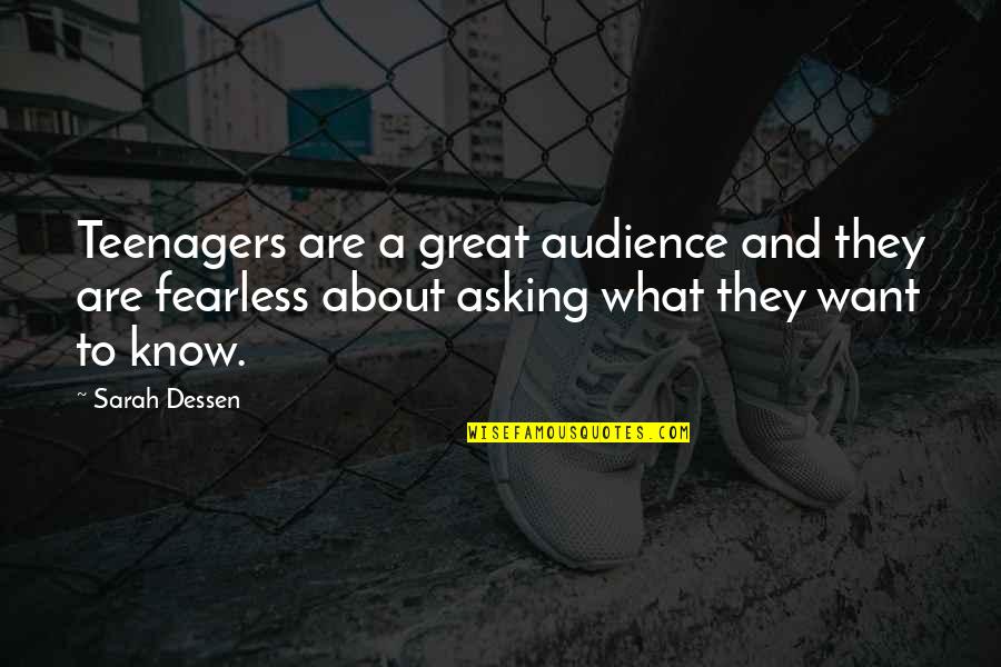 Ciekawo Quotes By Sarah Dessen: Teenagers are a great audience and they are Ciekawo Quotes By Sarah Dessen: Teenagers are a great audience and they are