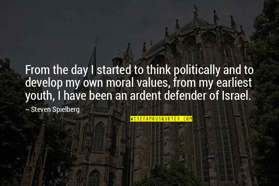 Cigle U Quotes By Steven Spielberg: From the day I started to think politically Cigle U Quotes By Steven Spielberg: From the day I started to think politically