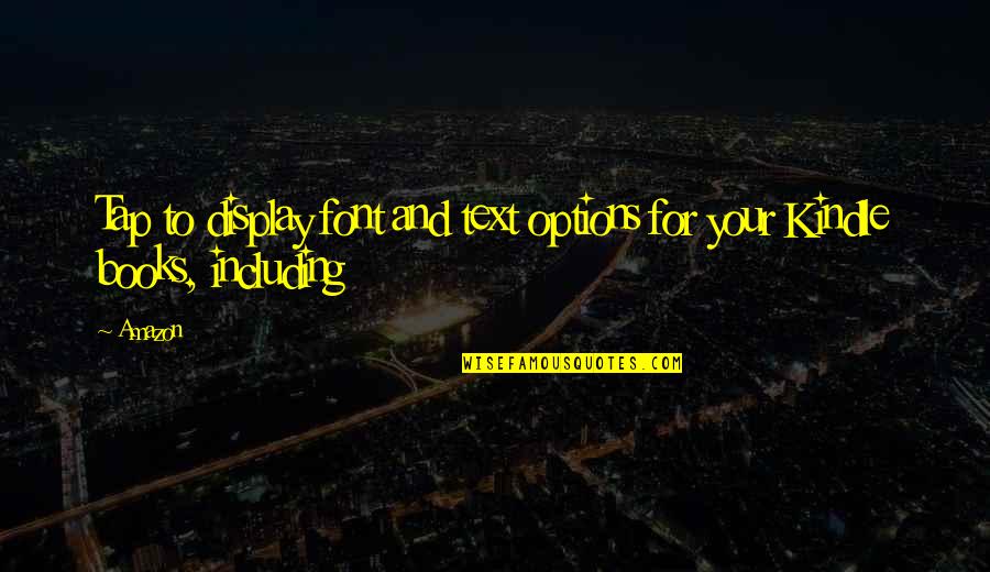 Ciliegini Quotes By Amazon: Tap to display font and text options for