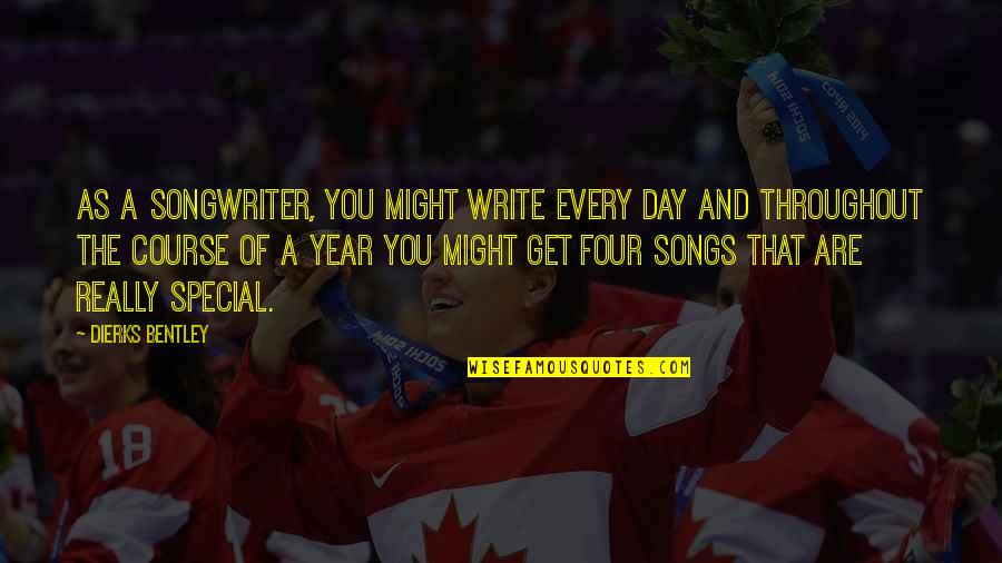 Cilly Color Quotes By Dierks Bentley: As a songwriter, you might write every day