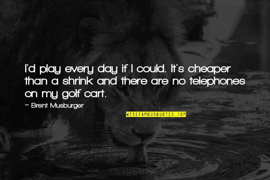 Cinematheque Quotes By Brent Musburger: I'd play every day if I could. It's Cinematheque Quotes By Brent Musburger: I'd play every day if I could. It's