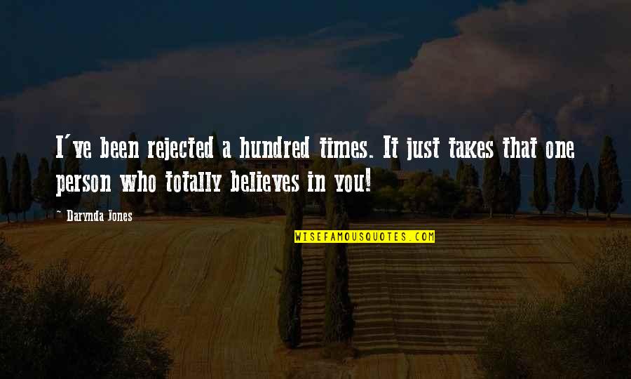 Citrine Stone Quotes By Darynda Jones: I've been rejected a hundred times. It just Citrine Stone Quotes By Darynda Jones: I've been rejected a hundred times. It just