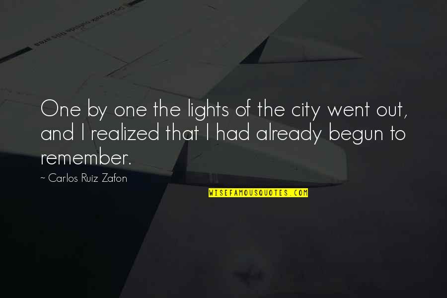 City Lights Quotes By Carlos Ruiz Zafon: One by one the lights of the city