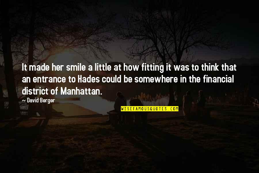 Cityofbones Quotes By David Berger: It made her smile a little at how