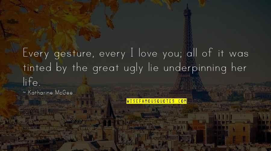 Cityspire Quotes By Katharine McGee: Every gesture, every I love you; all of